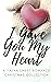 I Gave You My Heart by Katherine Moore