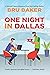 One Night in Dallas