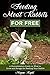 Feeding Meat Rabbits for Free by Megan Hight