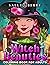 Witch Beauties Coloring Boo...