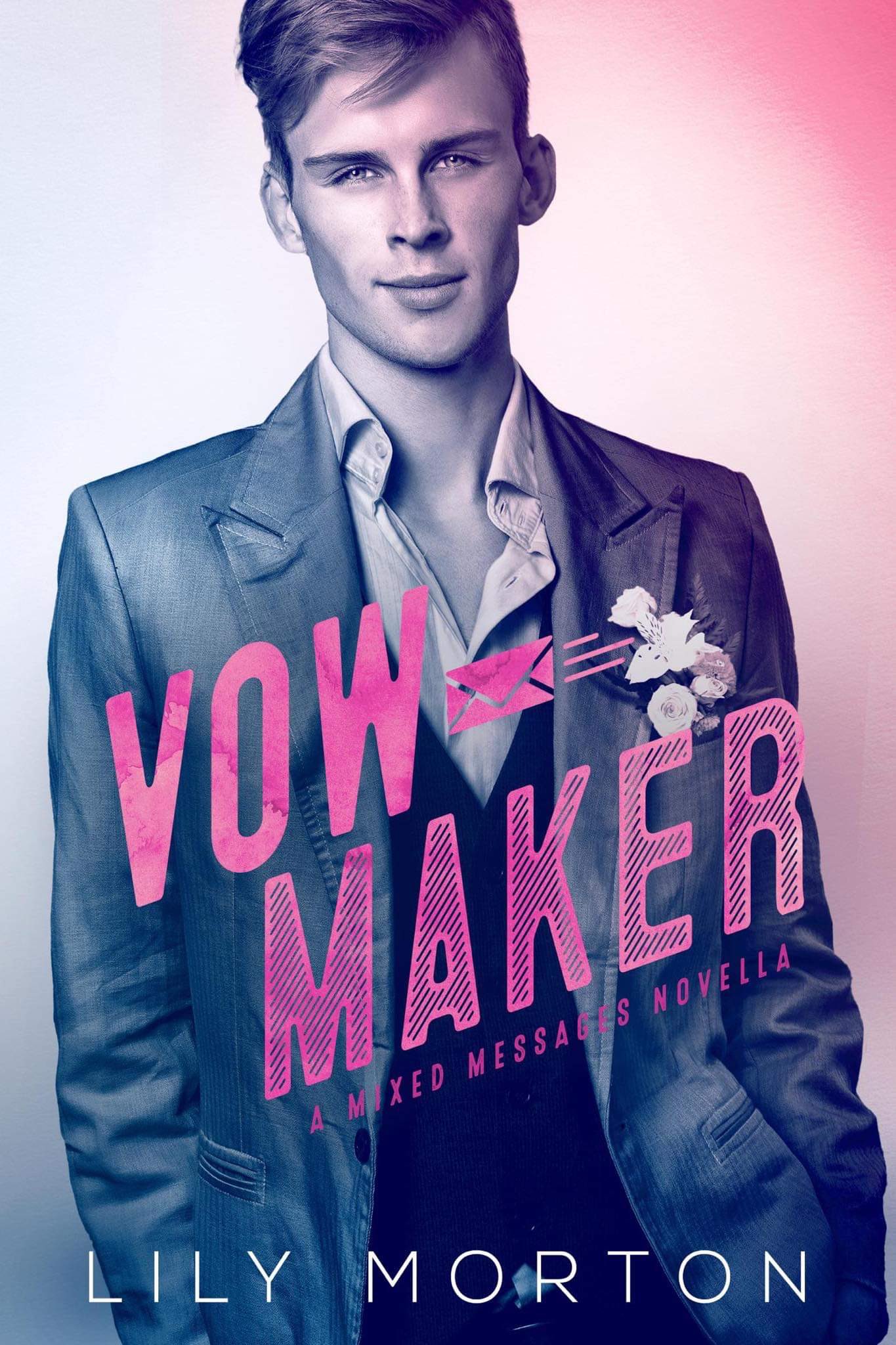 Vow Maker (Mixed Messages, #4)