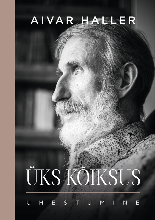 Üks kõiksus Ühestumine (Paperback)