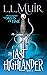 The Last Highlander (The Gh...