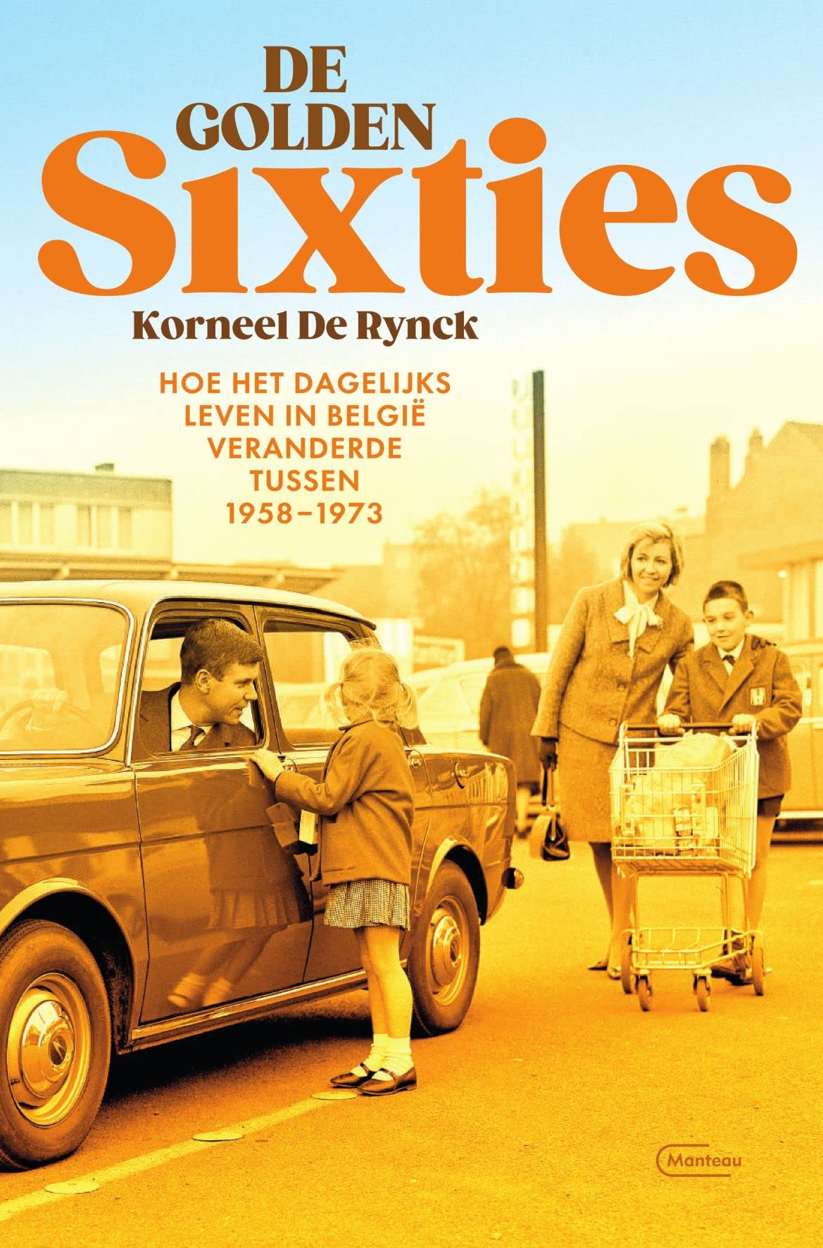 De golden Sixties (Dutch Edition)