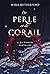 De perle et de corail, tome 1: La fiancée varéniane (French Edition)