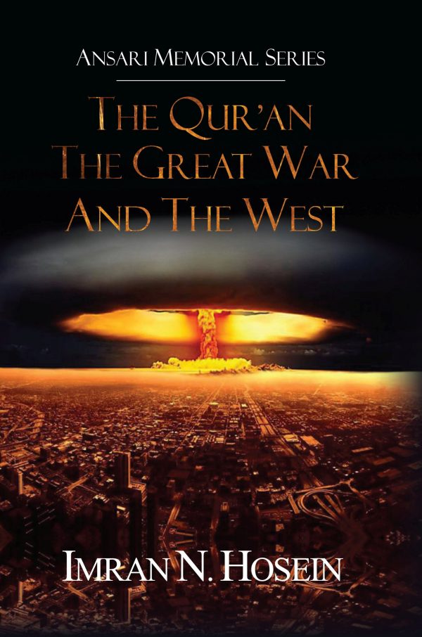 The Qur'an The Great War And The West (Paperback)