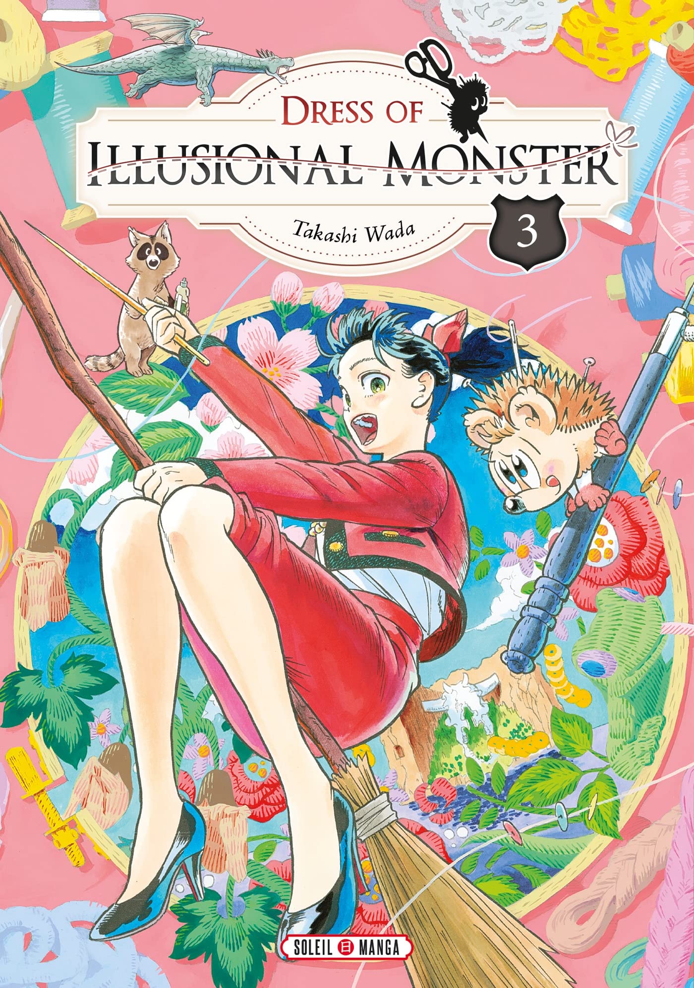 Dress of Illusional Monster T03 (French Edition)