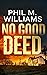 No Good Deed (Twisty Crime Thrillers)