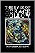 The Eyes of Horace Hollow