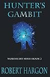 Hunter's Gambit: Wolfheart Series #2
