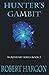 Hunter's Gambit: Wolfheart Series #2