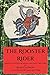 The Rooster Rider: A Knight...