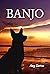 Banjo by Amy Sutton