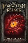 The Forgotten Palace by Luke Aylen