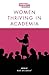 Women thriving in academia