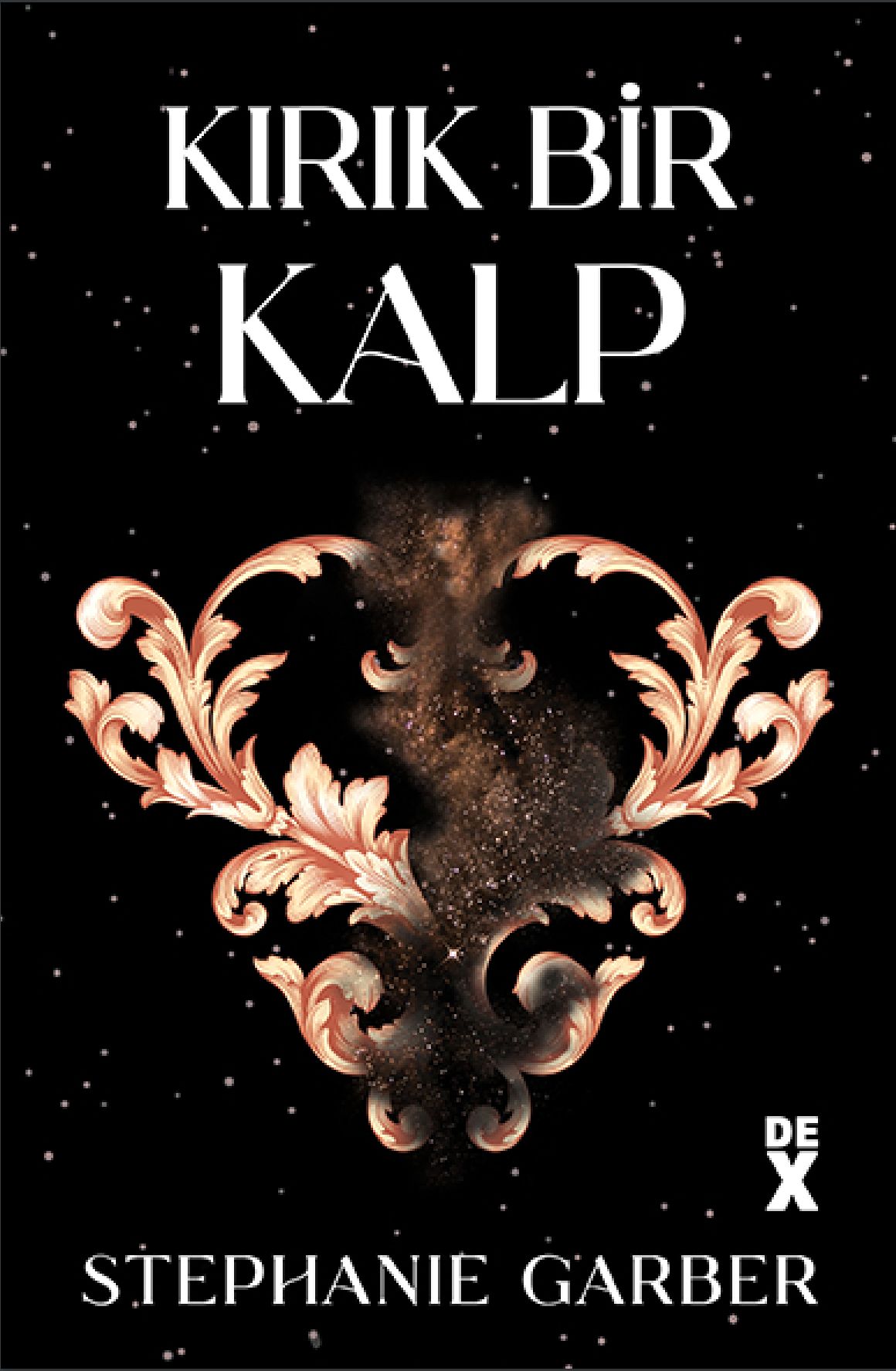 Kırık Bir Kalp (Once Upon a Broken Heart, #1)