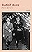 Rudolf Hess (Tempus) (French Edition)