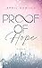 Proof of Hope (Proof of Love, #1)