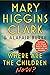 Where Are the Children Now? (Where Are the Children, #2)