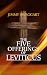 The Five Offerings of Leviticus by Jimmy Swaggart The Five Offerings of Leviticus by Jimmy Swaggart