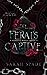 The Feral's Captive (Stolen Mates #1)