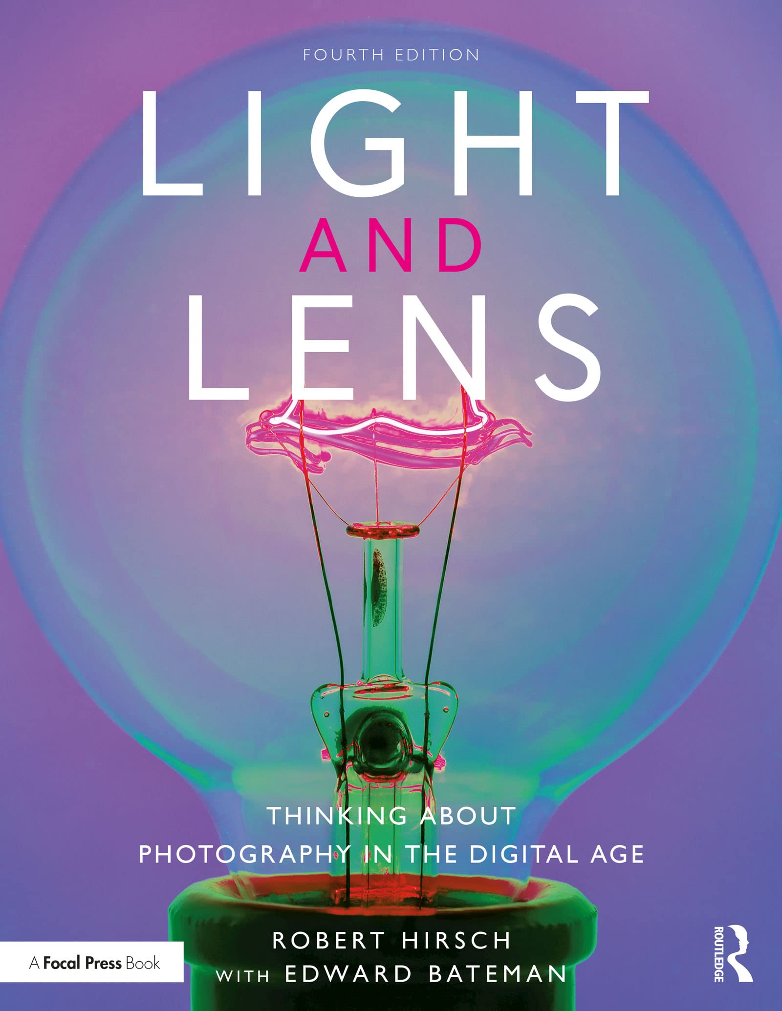 Light and Lens: Thinking About Photography in the Digital Age (Kindle Edition)