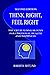 The New Think Right, Feel Right: The CBT Building Blocks for Emotional Health and Happiness