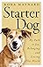 Starter Dog: My Path to Joy...