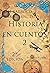 Historia en cuentos 2.: Del...