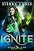 Ignite (Spelldrift: Coven o...