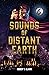 Sounds of Distant Earth