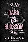 Dark Blossom: Er ...