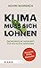 Klima muss sich lohnen by Achim Wambach