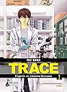 Trace by Kei Koga