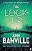 The Lock-Up (Quirke, #9)