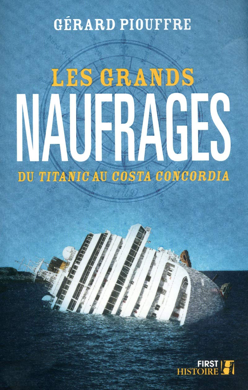 Les Grands Naufrages (Paperback)