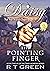The Pointing Finger by R T Green