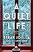 A Quiet Life