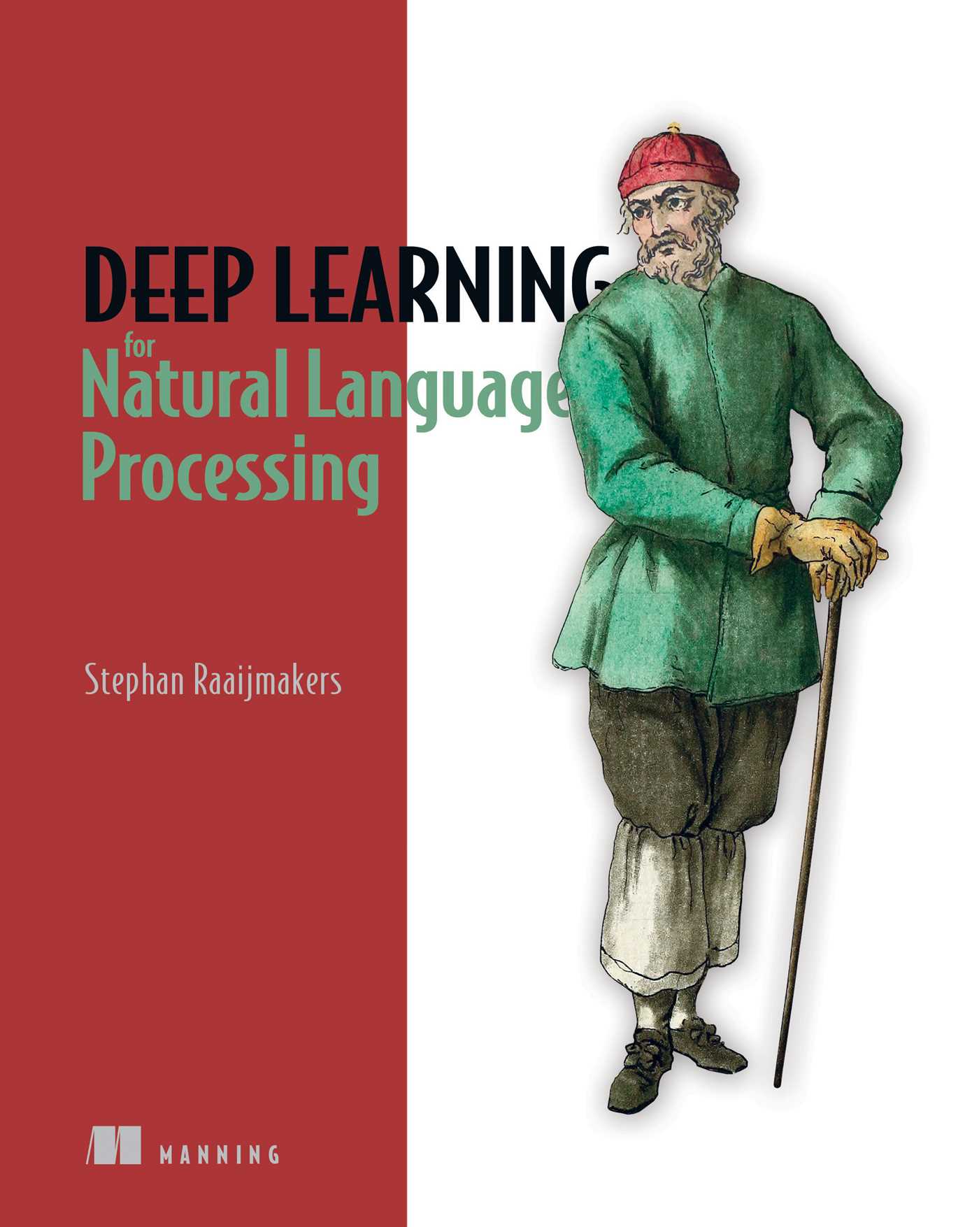 Deep Learning for Natural Language Processing (Paperback)