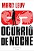 Ocurrió de noche