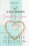 A Best Friend's Guide to Love