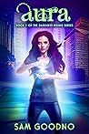 Aura (Darkness Rising, #1) Aura (Darkness Rising, #1)