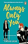 Always Only You