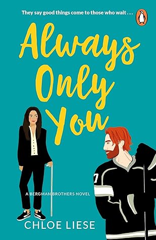 Always Only You (Bergman Brothers, #2)
