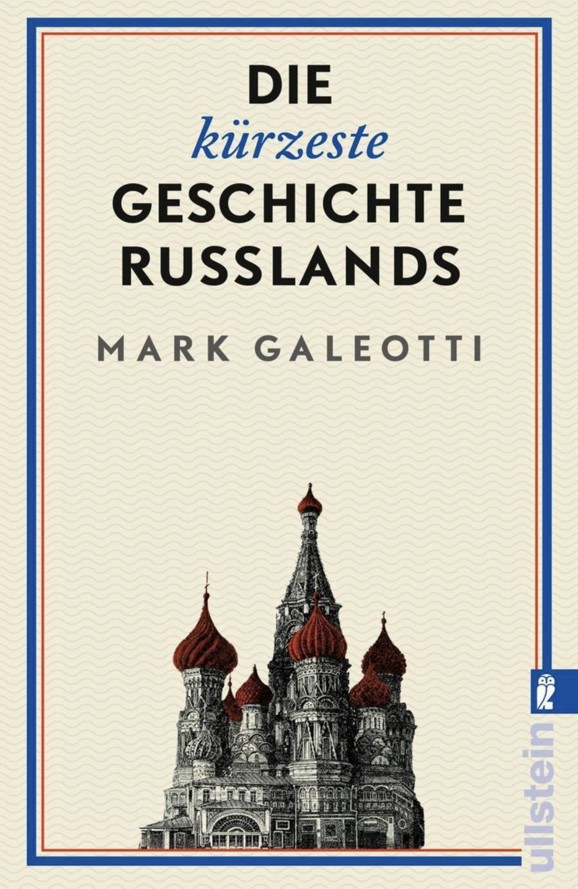 Die kürzeste Geschichte Russlands