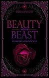 Beauty and the Beast: A Forbidden, Animalistic Love