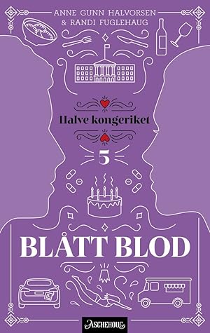 Blått blod (Halve kongeriket, #5)