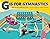 G is for Gymnastics by Rebecka Vigus