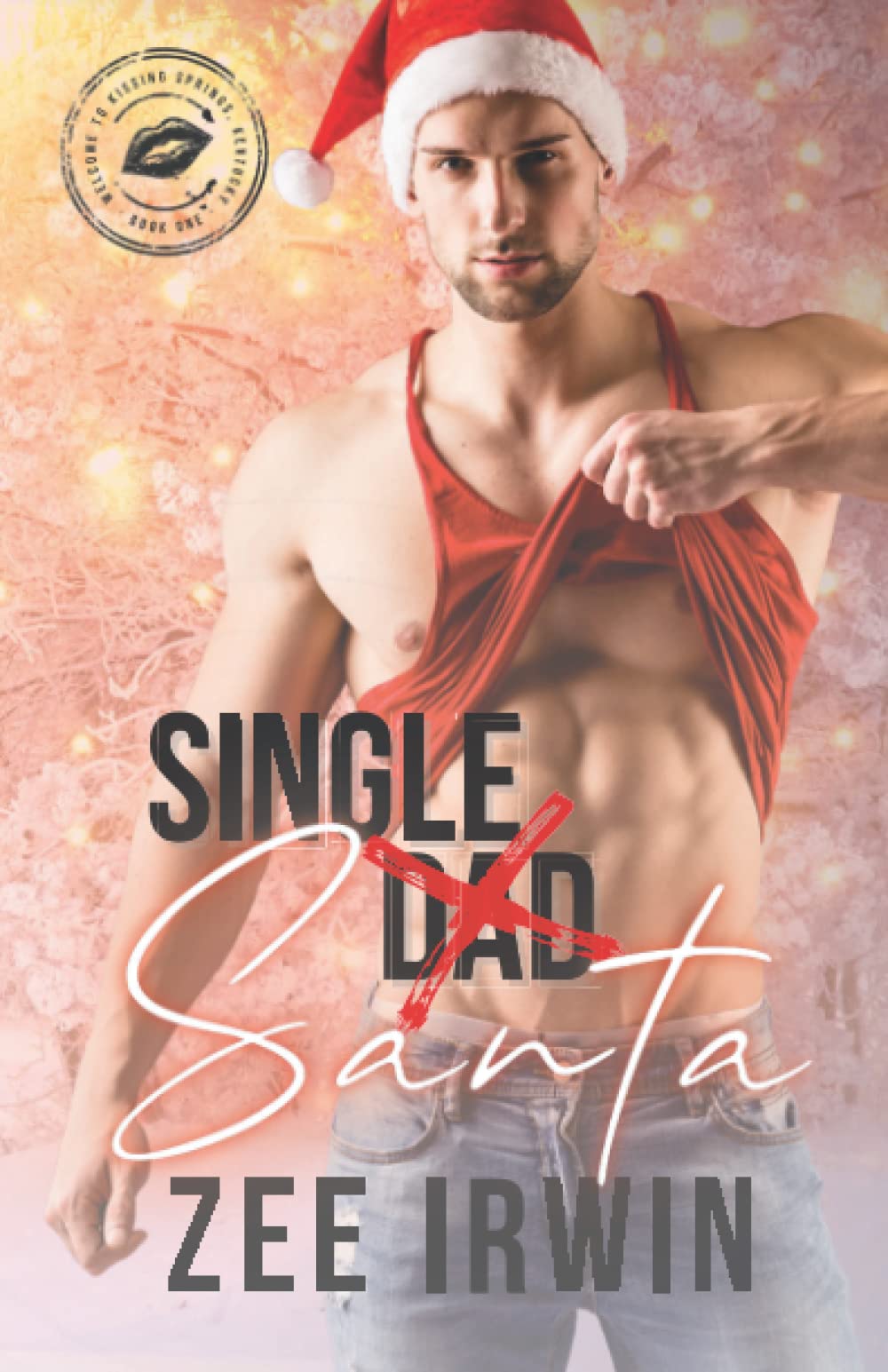 Single Santa (Welcome to Kissing Springs #1)