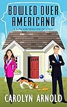 Bowled Over Americano by Carolyn Arnold